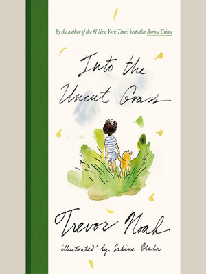cover image of Into the Uncut Grass